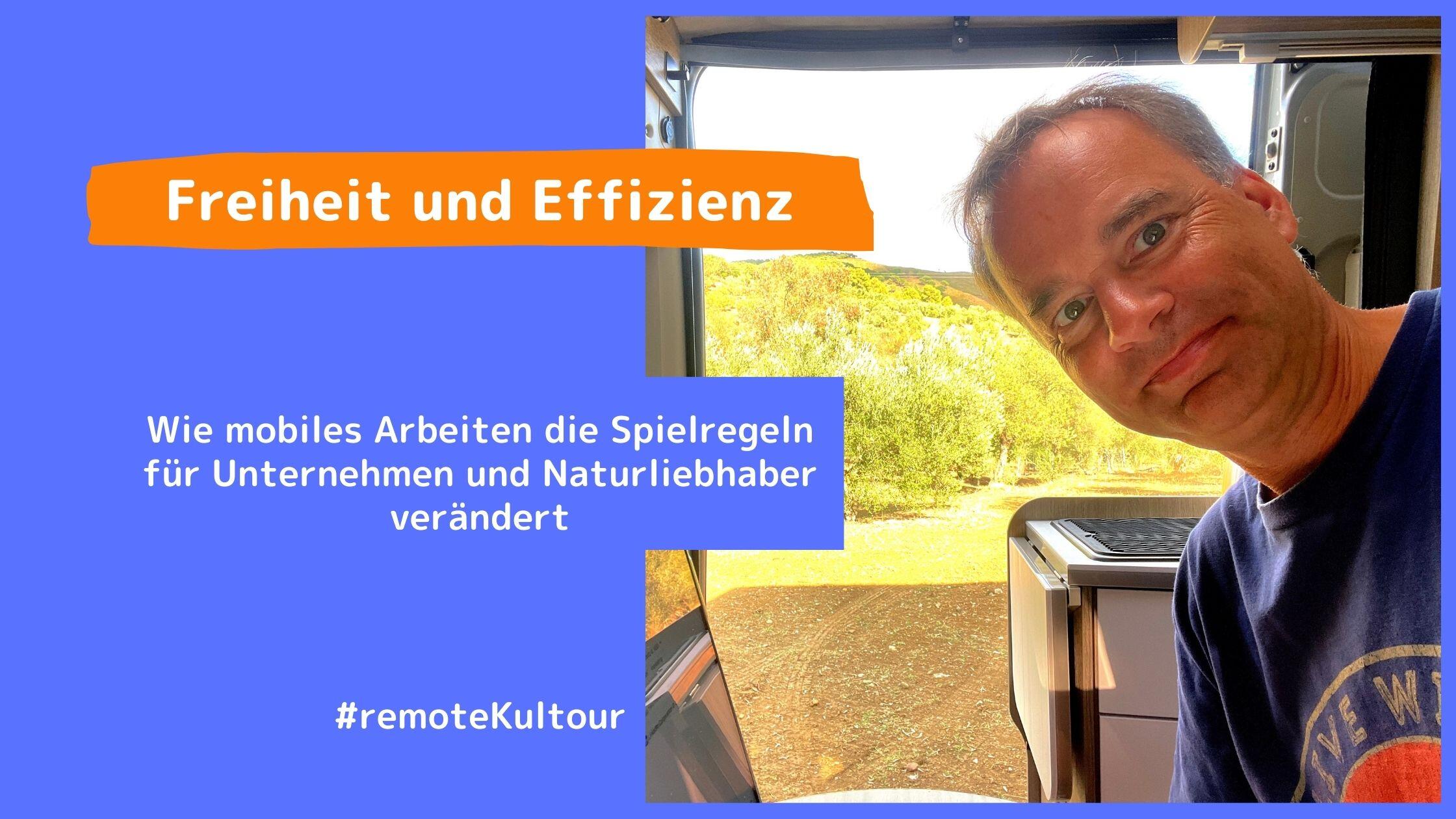 Freiheit und Effizienz: Wie mobiles Arbeiten die Spielregeln für Unternehmen und Naturliebhaber ändert